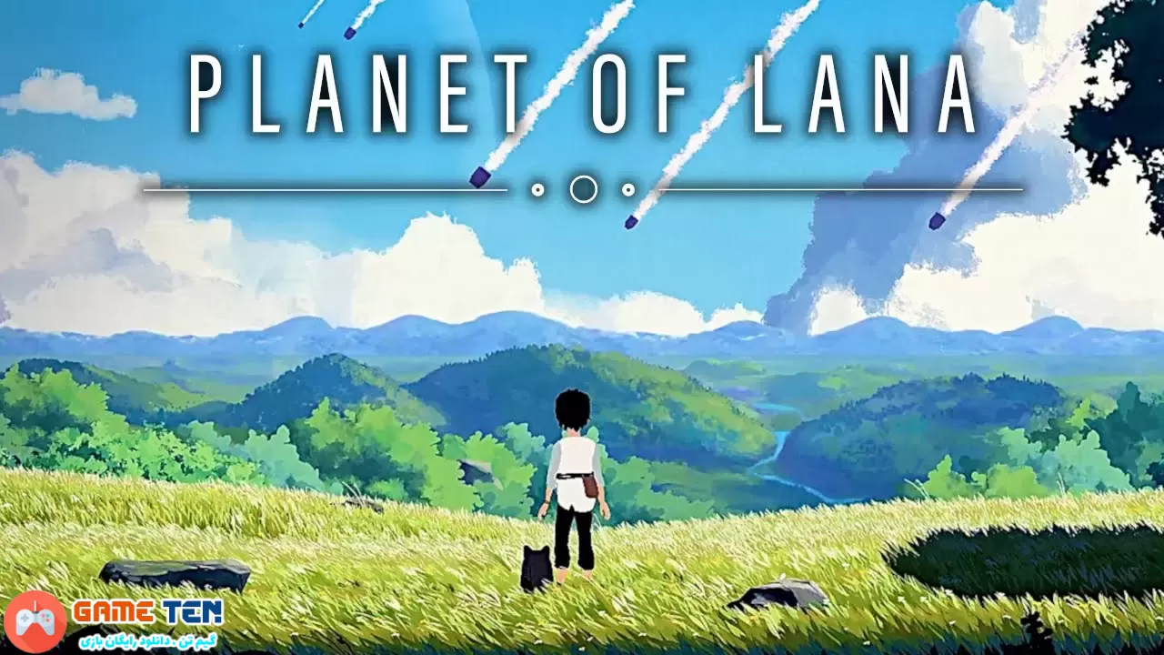 دانلود بازی Planet of Lana برای کامپیوتر